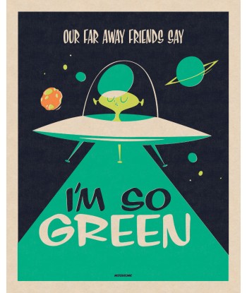 Affiche déco 'I'm so Green' Véritable concentré